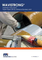 WAVISTRONG® Assembly Instructions Taper-Taper (TB-TS) Adhesive Bonded Joint